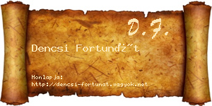 Dencsi Fortunát névjegykártya